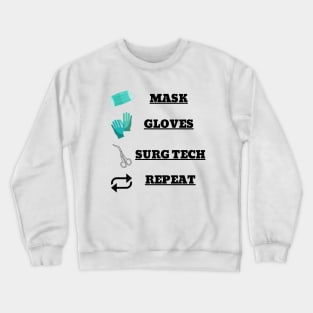 Surgical Tech Routine Crewneck Sweatshirt